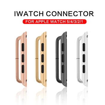 Adaptor conector Pentru Apple Watch band serie SE 6 5 4 3 2 1 pentru iwatch curea 42mm 38mm 44mm 40mm din Oțel Inoxidabil incuietoare adaptor