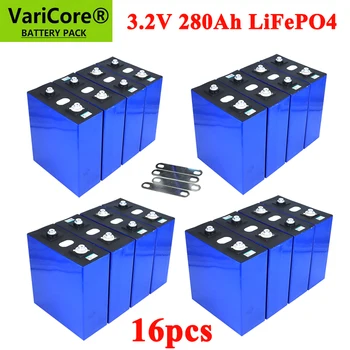 16pcs VariCore 3.2 V 280AH acumulator LiFePO4 12V 24V 280000mAh pentru E-scooter RV Solare, sistem de stocare a Energiei de Călătorie Baterii