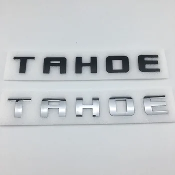 Negru / Argintiu 3D Scrisoare TAHOE Usa Aripa Emblema Hayon Insigna Autocolante Plăcuța de identificare