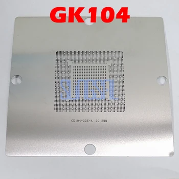 1buc/lot GM204-200-A1 GM204-400-A1 GK104-225-A2 GK104-355-A2 GK104-425-A2 GK104-200-KA-A2 N14E-GT-W-A2 N13E-GR-A2 stencil