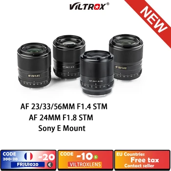 VILTROX 23/33/56mm F1.4 24MM F1.8 Auto Focus Deschidere Mare APS-C Obiectiv pentru Sony Obiectiv E-mount Lentilă aparat de Fotografiat A9 A7RIV A7II A7S A6600