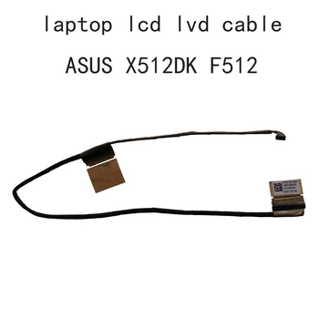 1422 039X0AS LCD Cablu Video LVDS Pentru Asus x512 Vivobook 15 X512DK A512D F512D 4005 02890300 Ecran Flex EDP 30 pini