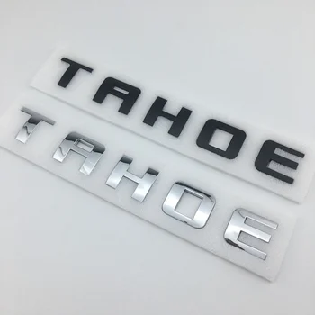 Negru / Argintiu 3D Scrisoare TAHOE Usa Aripa Emblema Hayon Insigna Autocolante Plăcuța de identificare