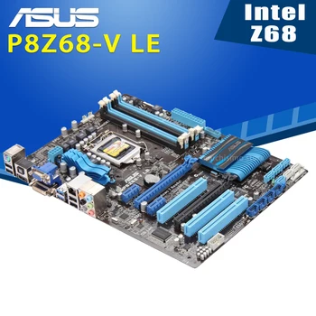 LGA 1155 Asus P8Z68-V LE Placa de baza Core i7/Core i5/Core i3 32GB, USB2.0 un overclocking Desktop Intel Z68 Placa-Mama 1155 ATX Utilizate