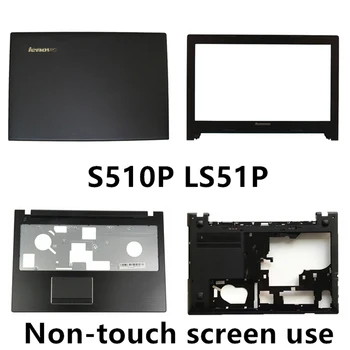 Noul laptop Pentru Lenovo S510P LS51P Non-versiunea touch screen LCD Capacul din Spate Caz de Top/Frontal/zonei de Sprijin pentru mâini/Jos Capacul Bazei Caz
