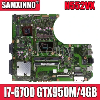 N552VW N552VX Laptop placa de baza Pentru Asus VivoBook Pro N552VW N552VX N552V original, placa de baza HM170 I7-6700HQ GTX950M 4GB