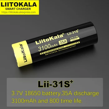 1-10BUC Noi LiitoKala Lii-31 18650 Acumulator 3.7 V Li-ion 3100mA 35A baterie de Putere mare Pentru dispozitive de scurgere.
