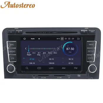 Android 10 PX5/PX6 Masina Radio, DVD Player, Navigatie GPS Pentru Audi A3 2003-2013 Auto Stereo, Player Multimedia, Unitate Cap ISP Ecran