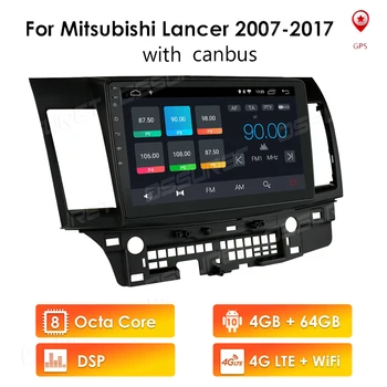 4G + 64G/2G+32G/1G+16G Android Radio Auto Multimedia Video NU DVD Player Navigare Pentru Mitsubishi Lancer 10 2007 - 2013 GPS LTE