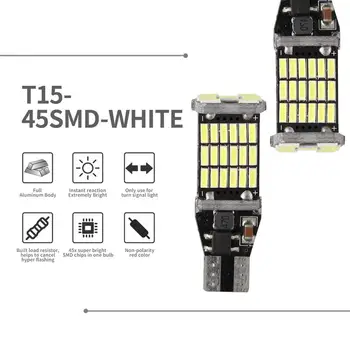 T15 LED W16W 912 921 Super-Luminos 45 SMD 4014 LED-uri Canbus Fara EROARE Masina de Backup Opri Rezervă Lumina Lămpii de Frână Alb 12V